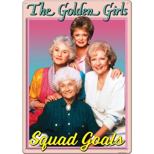 Golden Girls Metal Sign